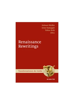 Abbildung von Pfeiffer / Fantappiè | Renaissance Rewritings | 1. Auflage | 2017 | 50 | beck-shop.de