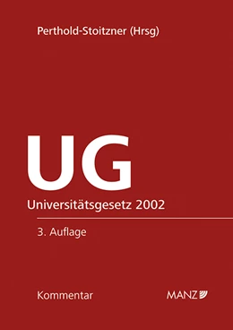Abbildung von Perthold-Stoitzner | Kommentar zum Universitätsgesetz 2002 | 3. Auflage | 2016 | beck-shop.de