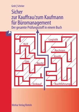 Abbildung von Groh / Schröer | Sicher zur Kauffrau/zum Kaufmann für Büromanagement | 3. Auflage | 2021 | beck-shop.de