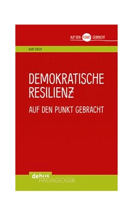 Abbildung von Edler | Demokratische Resilienz auf den Punkt gebracht | 1. Auflage | 2017 | beck-shop.de