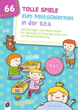 Abbildung von Wilkening | 66 tolle Spiele zum Deutschlernen in der Kita | 1. Auflage | 2017 | beck-shop.de