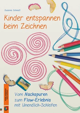 Abbildung von Schaadt | Kinder entspannen beim Zeichnen | 1. Auflage | 2017 | beck-shop.de