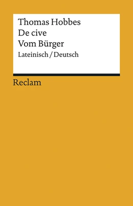 Abbildung von Hobbes / Hahmann | De cive / Vom Bürger | 1. Auflage | 2017 | beck-shop.de