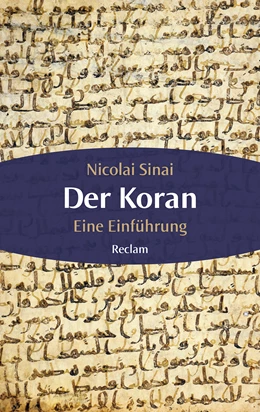 Abbildung von Sinai | Der Koran | 1. Auflage | 2017 | beck-shop.de