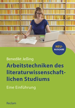 Abbildung von Jeßing | Arbeitstechniken des literaturwissenschaftlichen Studiums | 2. Auflage | 2017 | beck-shop.de
