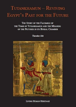 Abbildung von Abt | Tutankhamun - Reviving Egypt's Past for the Future. | 1. Auflage | 2016 | beck-shop.de