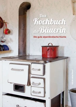 Abbildung von Pircher | Das Kochbuch der Bäuerin | 11. Auflage | 2015 | beck-shop.de