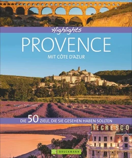 Abbildung von Zichnowitz | Highlights Provence mit Côte d'Azur | 1. Auflage | 2017 | beck-shop.de