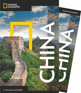 Abbildung von Harper / Wright | NATIONAL GEOGRAPHIC Reiseführer China mit Maxi-Faltkarte | 1. Auflage | 2017 | beck-shop.de