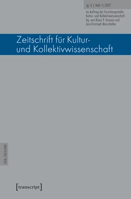Abbildung von Hansen / Marschelke | Zeitschrift für Kultur- und Kollektivwissenschaft | 1. Auflage | 2017 | beck-shop.de