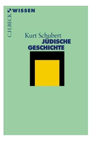 Cover: Kurt Schubert, Jüdische Geschichte