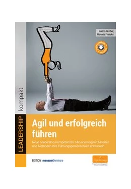 Abbildung von Greßer / Freisler | Agil und erfolgreich führen | 1. Auflage | 2017 | beck-shop.de