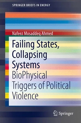 Abbildung von Ahmed | Failing States, Collapsing Systems | 1. Auflage | 2016 | beck-shop.de