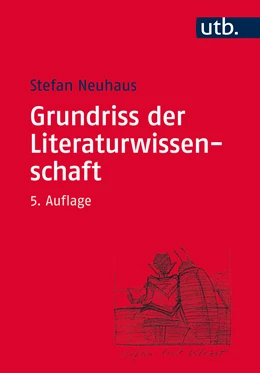 Abbildung von Neuhaus | Grundriss der Literaturwissenschaft | 5. Auflage | 2017 | beck-shop.de