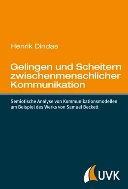Abbildung von Dindas | Gelingen und Scheitern zwischenmenschlicher Kommunikation | 1. Auflage | 2017 | beck-shop.de