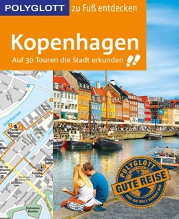 Abbildung von Pinck | POLYGLOTT Reiseführer Kopenhagen zu Fuß entdecken | 1. Auflage | 2017 | beck-shop.de