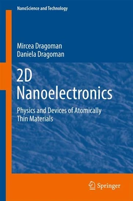Abbildung von Dragoman | 2D Nanoelectronics | 1. Auflage | 2016 | beck-shop.de