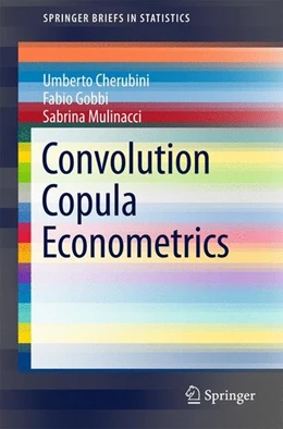 Abbildung von Cherubini / Gobbi | Convolution Copula Econometrics | 1. Auflage | 2016 | beck-shop.de
