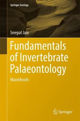 Abbildung von Jain | Fundamentals of Invertebrate Palaeontology | 1. Auflage | 2016 | beck-shop.de