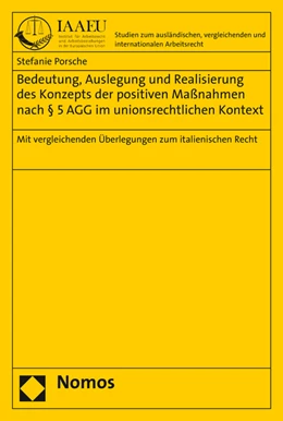 Abbildung von Porsche | Bedeutung, Auslegung und Realisierung des Konzepts der positiven Maßnahmen nach § 5 AGG im unionsrechtlichen Kontext | 1. Auflage | 2017 | 35 | beck-shop.de