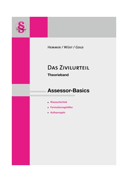 Abbildung von Hemmer / Wüst | Das Zivilurteil. Assessor-Basics | 12. Auflage | 2017 | beck-shop.de