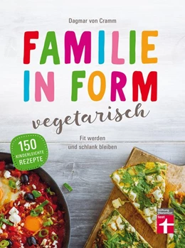 Abbildung von Cramm | Familie in Form - vegetarisch | 1. Auflage | 2017 | beck-shop.de
