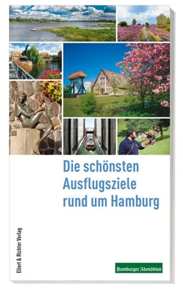 Abbildung von Die schönsten Ausflugsziele Hamburg | 1. Auflage | 2019 | beck-shop.de