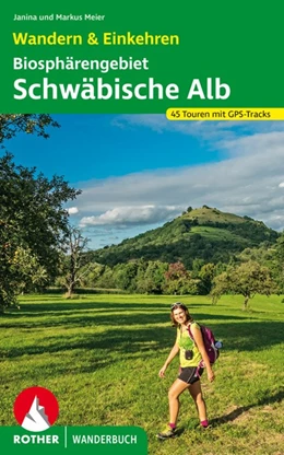 Abbildung von Meier | Biosphärengebiet Schwäbische Alb. Wandern & Einkehren | 1. Auflage | 2020 | beck-shop.de