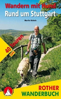 Abbildung von Kuhnle | Wandern mit Hund Rund um Stuttgart | 1. Auflage | 2018 | beck-shop.de