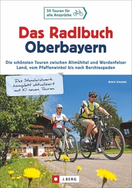 Abbildung von Scheider | Das Radlbuch Oberbayern | 1. Auflage | 2017 | beck-shop.de