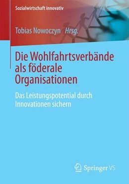 Abbildung von Nowoczyn | Die Wohlfahrtsverbande als föderale Organisationen | 1. Auflage | 2016 | beck-shop.de