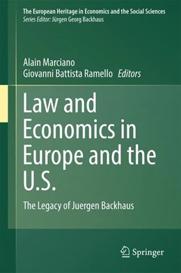 Abbildung von Marciano / Ramello | Law and Economics in Europe and the U.S. | 1. Auflage | 2016 | beck-shop.de