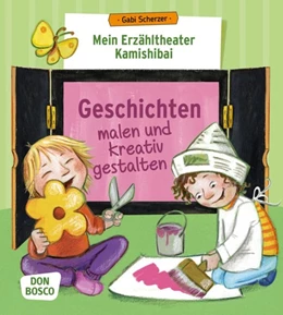 Abbildung von Scherzer | Mein Erzähltheater Kamishibai: Geschichten malen und kreativ gestalten | 1. Auflage | 2017 | beck-shop.de