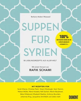 Abbildung von Abdeni Massaad | Suppen für Syrien | 1. Auflage | 2017 | beck-shop.de