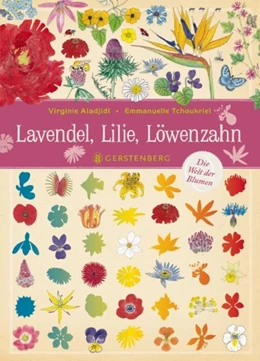 Abbildung von Aladjidi / Tchoukriel | Lavendel, Lilie, Löwenzahn | 1. Auflage | 2017 | beck-shop.de