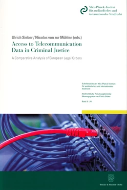 Abbildung von Sieber / Mühlen | Access to Telecommunication Data in Criminal Justice | 1. Auflage | 2016 | beck-shop.de