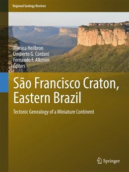 Abbildung von Heilbron / Cordani | São Francisco Craton, Eastern Brazil | 1. Auflage | 2016 | beck-shop.de
