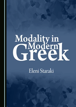 Abbildung von Staraki | Modality in Modern Greek | 1. Auflage | 2017 | beck-shop.de
