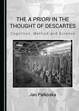 Abbildung von Palkoska | The a priori in the Thought of Descartes | 1. Auflage | 2017 | beck-shop.de