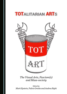 Abbildung von Epstein / Orsitto | TOTalitarian ARTs | 1. Auflage | 2017 | beck-shop.de