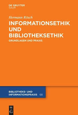 Abbildung von Rösch | Informationsethik und Bibliotheksethik | 1. Auflage | 2020 | 68 | beck-shop.de