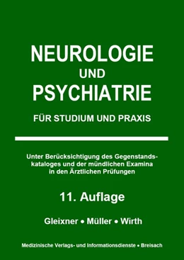 Abbildung von Gleixner / Müller | Neurologie und Psychiatrie | 11. Auflage | 2017 | beck-shop.de