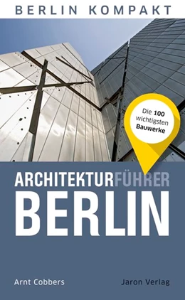 Abbildung von Cobbers | Architekturführer Berlin | 1. Auflage | 2017 | beck-shop.de