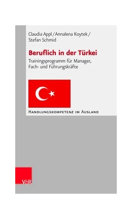 Abbildung von Appl / Koytek | Beruflich in der Türkei | 2. Auflage | 2016 | beck-shop.de
