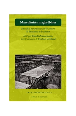 Abbildung von Gebhard / Gronemann | Masculinités maghrébines | 1. Auflage | 2017 | 21 | beck-shop.de