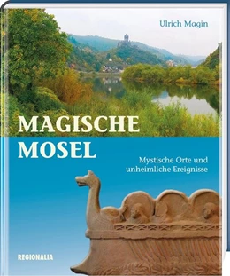 Abbildung von Magin | Magische Mosel | 1. Auflage | 2018 | beck-shop.de