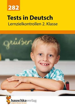 Abbildung von Maier | Tests in Deutsch - Lernzielkontrollen 2. Klasse | 1. Auflage | 2017 | beck-shop.de