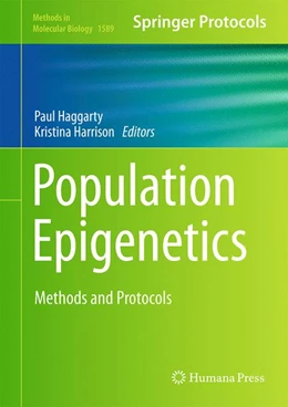 Abbildung von Haggarty / Harrison | Population Epigenetics | 1. Auflage | 2017 | beck-shop.de