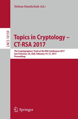 Abbildung von Handschuh | Topics in Cryptology - CT-RSA 2017 | 1. Auflage | 2017 | beck-shop.de