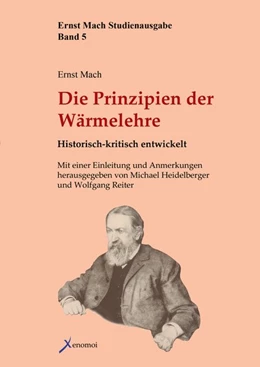 Abbildung von Mach / Heidelberger | Die Prinzipien der Wärmelehre | 1. Auflage | 2016 | beck-shop.de